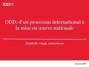 ODD dun processus international la mise en uvre