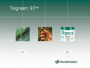 Tegreen 97 Ende Start Tegreen 97 Tegreen 97