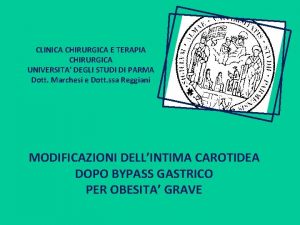 CLINICA CHIRURGICA E TERAPIA CHIRURGICA UNIVERSITA DEGLI STUDI