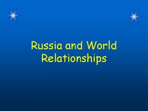 Russia and World Relationships WarmUp Questions CPS Questions