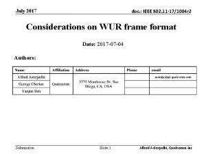 July 2017 doc IEEE 802 11 171004 r