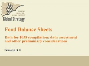 Food Balance Sheets Data for FBS compilation data