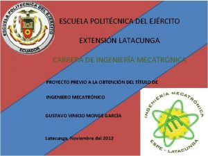 ESCUELA POLITCNICA DEL EJRCITO EXTENSIN LATACUNGA CARRERA DE