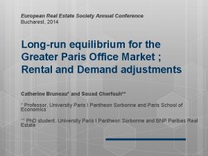 European Real Estate Society Annual Conference Bucharest 2014