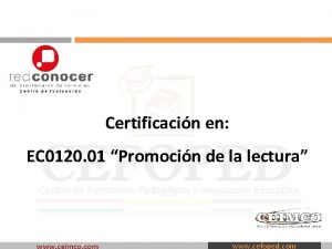 Certificacin en EC 0120 01 Promocin de la