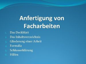 Anfertigung von Facharbeiten 1 2 3 4 5