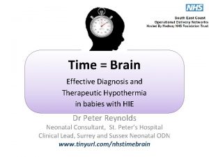 Time Brain Effective Diagnosis and Therapeutic Hypothermia in