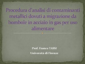 Procedura danalisi di contaminanti metallici dovuti a migrazione