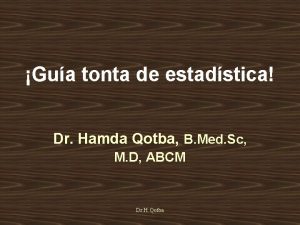 Gua tonta de estadstica Dr Hamda Qotba B