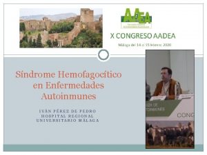 Sndrome Hemofagoctico en Enfermedades Autoinmunes IVN PREZ DE