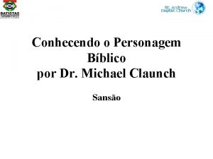 Conhecendo o Personagem Bblico por Dr Michael Claunch