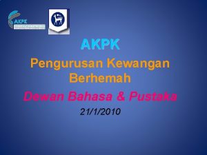 AKPK Pengurusan Kewangan Berhemah Dewan Bahasa Pustaka 2112010