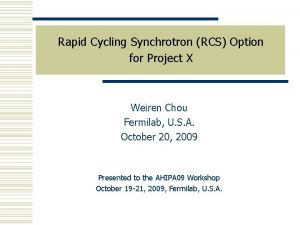 Rapid Cycling Synchrotron RCS Option for Project X