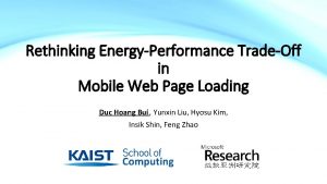 Rethinking EnergyPerformance TradeOff in Mobile Web Page Loading