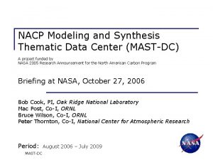 NACP Modeling and Synthesis Thematic Data Center MASTDC