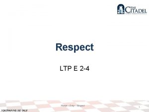Respect LTP E 2 4 Honor Duty Respect
