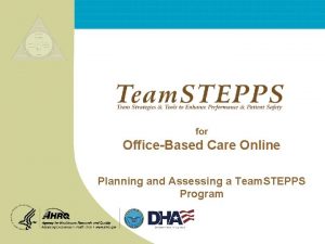 for OfficeBased Care Online Planning and Assessing a
