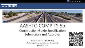 AASHTO COMP TS 5 b Construction Guide Specification