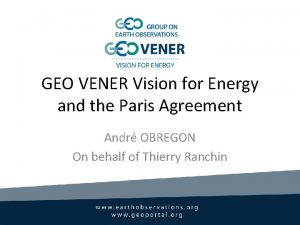 GEO VENER Vision for Energy and the Paris