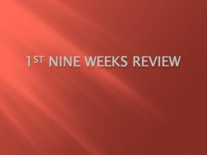 ST 1 NINE WEEKS REVIEW Middle Class Living
