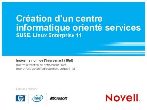 Cration dun centre informatique orient services SUSE Linux