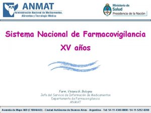 Sistema Nacional de Farmacovigilancia XV aos Farm Viviana