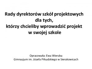 Rady dyrektorw szk projektowych dla tych ktrzy chcieliby