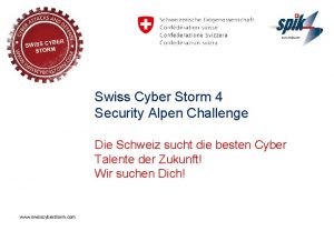 Swiss Cyber Storm 4 Security Alpen Challenge Die