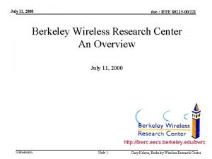 July 11 2000 doc IEEE 802 15 00221