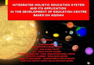 MRSM INTEGRATED HOLISTIC EDUCATION SYSTEM AND ITS APPLICATION