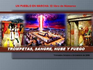 UN PUEBLO EN MARCHA El libro de Nmeros