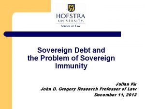 Sovereign Debt and the Problem of Sovereign Immunity