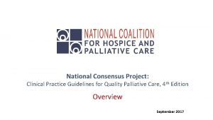 National Consensus Project Clinical Practice Guidelines for Quality