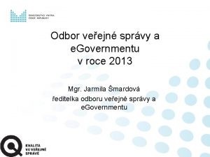 Odbor veejn sprvy a e Governmentu v roce