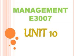 MANAGEMENT E 3007 UNIT 10 UNIT 10 PENGURUSAN