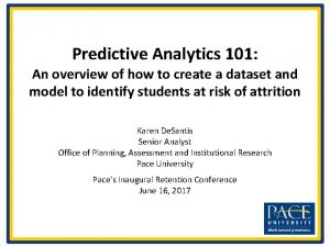 Predictive Analytics 101 An overview of how to