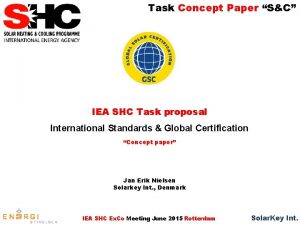 Task Concept Paper SC IEA SHC Task proposal