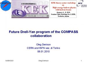 Future DrellYan program of the COMPASS collaboration Oleg