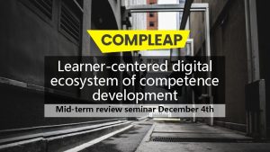 Learnercentered digital ecosystem of competence development Midterm review