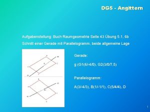 DG 5 Angittern Aufgabenstellung Buch Raumgeometrie Seite 43