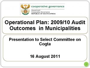 Operational Plan 200910 Audit Outcomes in Municipalities Presentation
