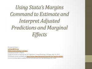 Using Statas Margins Command to Estimate and Interpret