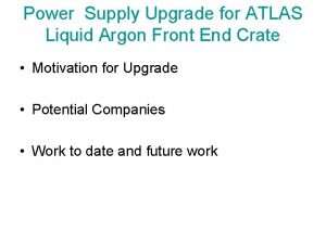 Power Supply Upgrade for ATLAS Liquid Argon Front