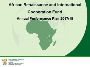 African Renaissance and International Cooperation Fund Annual Performance
