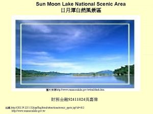 Sun Moon Lake National Scenic Area http www