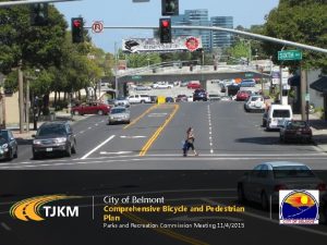 City of Belmont Comprehensive Bicycle and Pedestrian Plan
