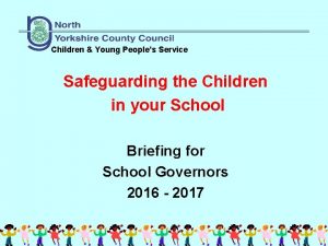 Children Young Peoples Service Safeguarding the Children in