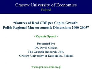 Cracow University of Economics Poland Sources of Real