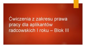 wiczenia z zakresu prawa pracy dla aplikantw radcowskich