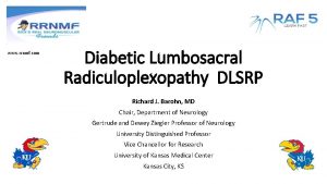 www rrnmf com Diabetic Lumbosacral Radiculoplexopathy DLSRP Richard